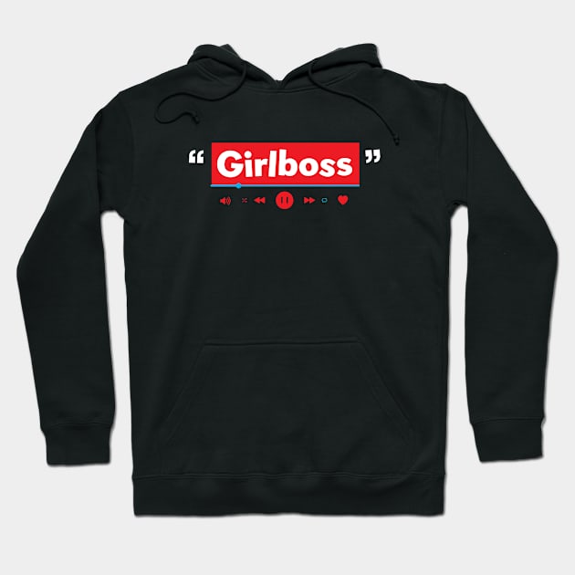 girlboss Hoodie by Crome Studio